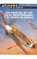 Papel ASES DEL BF 109 EN EL MEDITERRANEO Y EL NORTE DE AFRICA