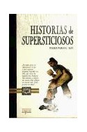 Papel HISTORIAS DE SUPERSTICIOSOS (CARTONE)