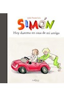 Papel SIMON EN HOY DUERMO EN CASA DE MI AMIGO (COLECCION SIMON) (CARTONE)