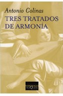 Papel TRES TRATADOS DE ARMONIA (COLECCION MARGINALES)