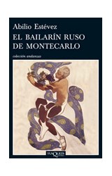 Papel BAILARIN RUSO DE MONTECARLO (COLECCION ANDANZAS)