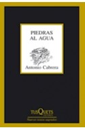 Papel PIEDRAS AL AGUA (SERIE NUEVOS TEXTOS SAGRADOS) (COLECCION MARGINALES)