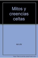 Papel MITOS Y CREENCIAS CELTAS (ANTIGUAS CULTURAS) (CARTONE)