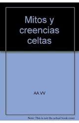 Papel MITOS Y CREENCIAS CELTAS (ANTIGUAS CULTURAS) (CARTONE)