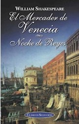 Papel MERCADER DE VENECIA - NOCHE DE REYES (CLASICOS SELECCION) (CARTONE)