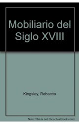 Papel MOBILIARIO DEL SIGLO XVIII (COLECCION ESTILOS DEL ARTE) (CARTONE)