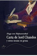 Papel CARTA DE LORD CHANDOS Y OTROS TEXTOS EN PROSA