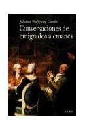 Papel CONVERSACIONES DE EMIGRADOS ALEMANES (COLECCION CLASICA)