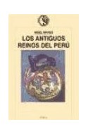 Papel ANTIGUOS REINOS DEL PERU (CRITICA/ARQUEOLOGIA)
