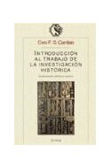 Papel INTRODUCCION AL TRABAJO DE LA INVESTIGACION HISTORICA (  CONOCIMIENTO METODO E HISTORIA )