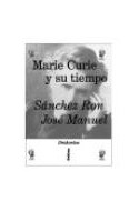Papel MARIE CURIE Y SU TIEMPO (COLECCION DRAKONTOS) (CARTONE)