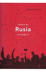 Papel HISTORIA DE RUSIA EN EL SIGLO XX  (MEMORIA CRITICA) (RUSTICA)