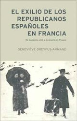 Papel EXILIO DE LOS REPUBLICANOS ESPAÑOLES EN FRANCIA (COLECCION CONTRASTES)