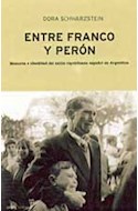 Papel ENTRE FRANCO Y PERON MEMORIA E IDENTIDAD DEL EXILIO REPUBLICANO ESPAÑOL EN ARGENTINA (CONTRASTES)