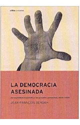 Papel DEMOCRACIA ASESINADA LA REPUBLICA ESPAÑOLA Y LAS GRANDES POTENCIAS 1931-1939 (CONTRASTE) (CARTONE)