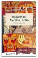 Papel HISTORIA DE AMERICA LATINA 15 EL CONO SUR DESDE 1930 (SERIE MAYOR) (CARTONE)