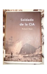 Papel SOLDADO DE LA CIA (COLECCION MEMORIA CRITICA) (CARTONE)