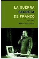 Papel GUERRA SECRETA DE FRANCO (1939-1945) (CARTONE)