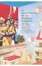Papel GLOBALIZACION DE LOS DERECHOS HUMANOS (COLECCION LETRAS DE CRITICA)