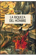 Papel RIQUEZA DEL HOMBRE (COLECCION SERIE MAYOR) (CARTONE)
