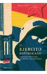 Papel EJERCITO POPULAR DE LA REPUBLICA [1936-1939] (COLECCION CONTRASTES) (CARTONE)