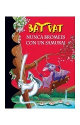 Papel NUNCA BROMEES CON UN SAMURAI (BAT PAT 15)