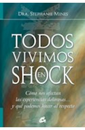 Papel TODOS VIVIMOS EN SHOCK