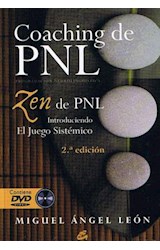 Papel COACHING DE PNL ZEN DE PNL INTRODUCIENDO EL JUEGO SISTE  MATICO (2/ED) (C/DVD)