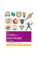 Papel BIBLIA DE LA ASTROLOGIA GUIA DEFINITIVA DEL ZODIACO (COLECCION CUERPO MENTE)