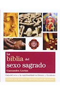 Papel BIBLIA DEL SEXO SAGRADO GUIA DEL SEXO Y LA ESPIRITUALID  AD EN ORIENTE Y OCCIDENTE