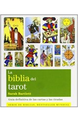 Papel BIBLIA DEL TAROT GUIA DEFINITIVA DE LAS CARTAS Y LAS TIRADAS (SERIE DE BIBLIAS)