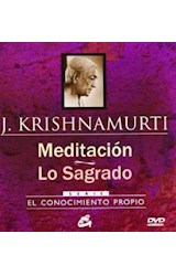 Papel MEDITACION LO SAGRADO (INCLUYE DVD) (SERIE EL CONOCIMIE  NTO PROPIO) (CARTONE)