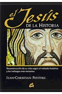 Papel JESUS DE LA HISTORIA RECONSTRUCCION DE SU VIDA SEGUN EL  METODO HISTORICO Y LOS HALLAZGOS