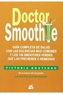 Papel DOCTOR SMOOTHIE GUIA COMPLETA DE SALUD CON LAS DOLENCIAS MAS COMUNES (RUSTICO)