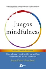Papel JUEGOS MINDFULNESS (INCLUYE 60 DIVERTIDAS ACTIVIDADES) (COLECCION PSICOEMOCION)
