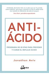 Papel ANTIACIDO PROGRAMA DE 28 DIAS PARA PREVENIR Y CURAR EL REFLUJO ACIDO (COLECCION NUTRICION Y SALUD)