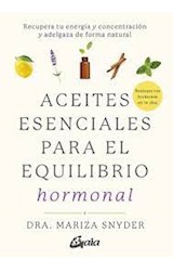 Papel ACEITES ESENCIALES PARA EL EQUILIBRIO HORMONAL (COLECCION SALUD HORMONAL)