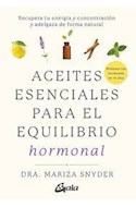Papel ACEITES ESENCIALES PARA EL EQUILIBRIO HORMONAL (COLECCION SALUD HORMONAL)