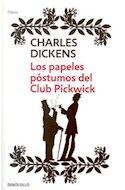 Papel PAPELES POSTUMOS DEL CLUB PICKWICK (CLASICA)