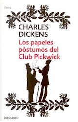 Papel PAPELES POSTUMOS DEL CLUB PICKWICK (CLASICA)