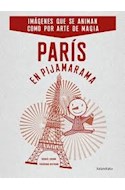 Papel PARIS EN PIJAMARAMA IMAGENES QUE SE ANIMAN COMO POR ARTE DE MAGIA (COLECCION LIBROS PARA SOÑAR)