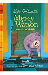 Papel MERCY WATSON CONTRA EL DELITO [ILUSTRADO] (CARTONE)
