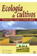 Papel ECOLOGIA DE CULTIVOS PRODUCTIVIDAD Y MANEJO EN SISTEMAS AGRARIOS (RUSTICA)