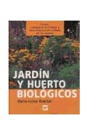Papel JARDIN Y HUERTO BIOLOGICOS (INCLUYE CALENDARIO DE TRABAJO Y GUIA PRACTICA DEL CUIDADO