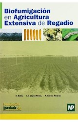 Papel BIOFUMIGACION EN AGRICULTURA EXTENSIVA DE REGADIO (RUSTICA)