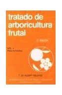 Papel TRATADO DE ARBORICULTURA FRUTAL (VOLUMEN 5) PODA DE FRUTALES (2 EDICION)