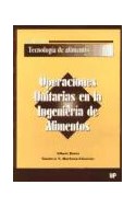 Papel OPERACIONES UNITARIAS EN LA INGENIERIA DE ALIMENTOS (CO  LECCION TECNOLOGIA DE ALIMENTOS)