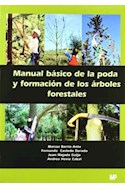 Papel MANUAL BASICO DE LA PODA Y FORMACION DE LOS ARBOLES FORESTALES
