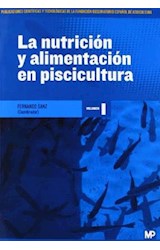 Papel NUTRICION Y ALIMENTACION EN PISCICULTURA (2 TOMOS) (RUSTICA)