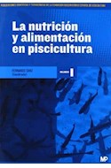 Papel NUTRICION Y ALIMENTACION EN PISCICULTURA (2 TOMOS) (RUSTICA)